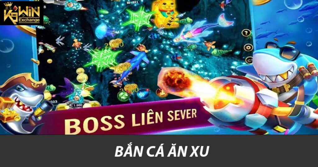 Bắn cá ăn xu